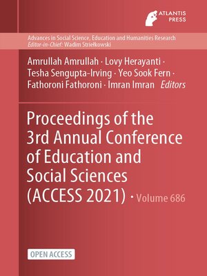 cover image of Proceedings of the 3rd Annual Conference of Education and Social Sciences (ACCESS 2021)